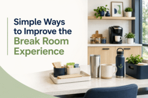 Simple Ways to Improve the Break Room Experience